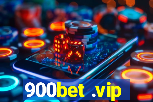 900bet .vip